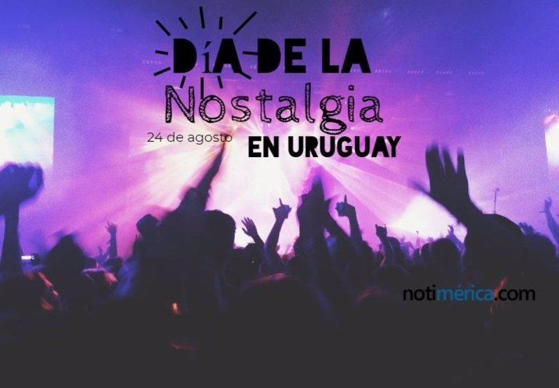 DIA DE LA NOSTALGIA