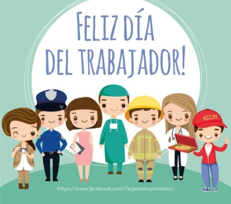 FELIZ DIA DEL TRABAJADOR